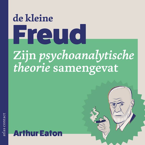 De kleine Freud - Arthur Eaton (ISBN 9789045039497)