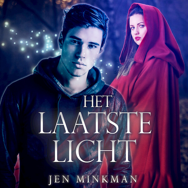 Het laatste licht - Jen Minkman (ISBN 9789492585752)