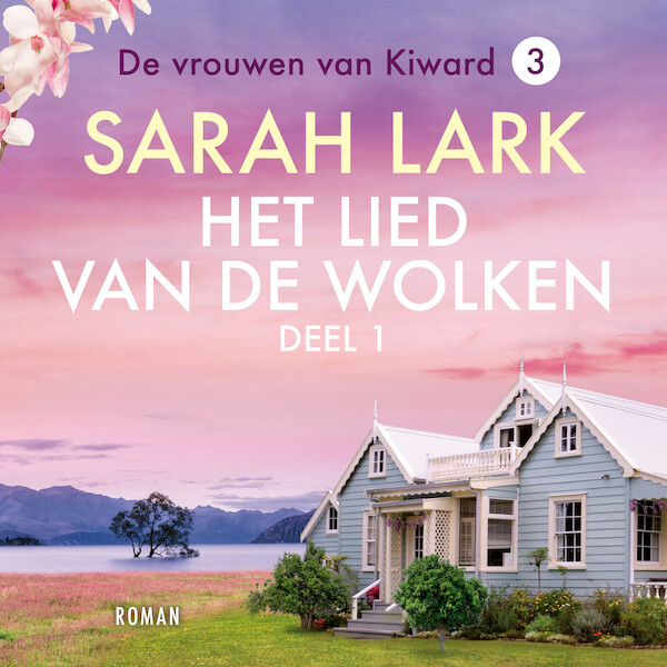 Het lied van de wolken: deel 1 - Sarah Lark (ISBN 9789026156298)