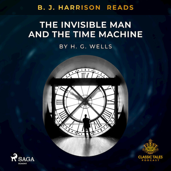 B. J. Harrison Reads The Invisible Man and The Time Machine - H.G. Wells (ISBN 9788726574258)