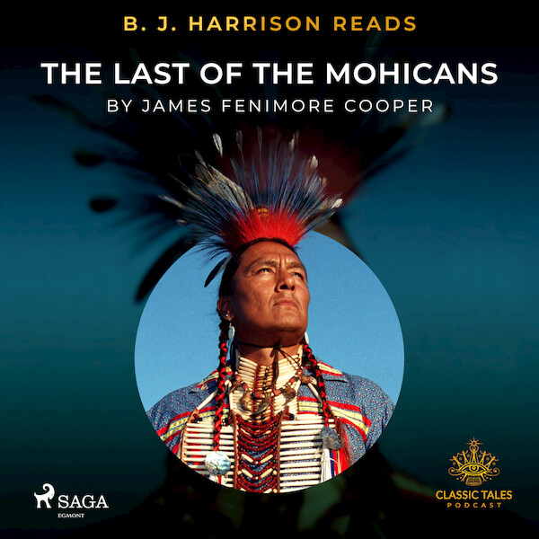 B. J. Harrison Reads The Last of the Mohicans - James Fenimore Cooper (ISBN 9788726574517)