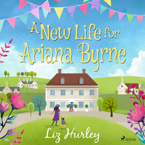 A New Life for Ariana Byrne - Liz Hurley (ISBN 9788726700107)