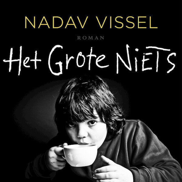 Het Grote Niets - Nadav Vissel (ISBN 9789046173510)