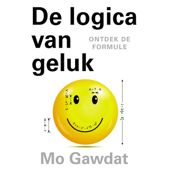 De logica van geluk - Mo Gawdat (ISBN 9789493095632)