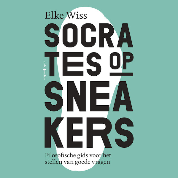 Socrates op sneakers - Elke Wiss (ISBN 9789026354939)