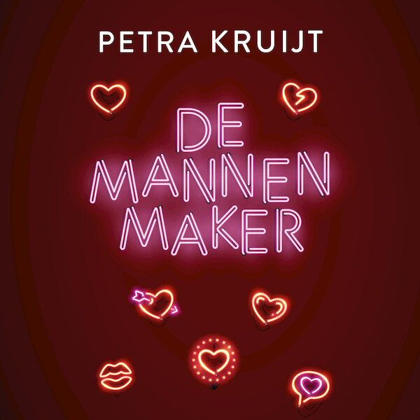 De mannenmaker - Petra Kruijt (ISBN 9789020539660)