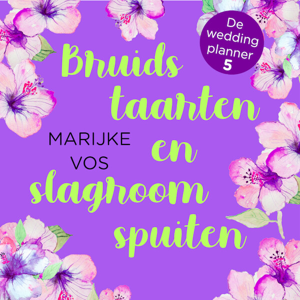 Bruidstaarten en slagroomspuiten - Marijke Vos (ISBN 9789047205227)