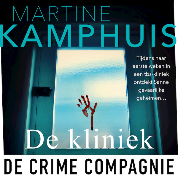 De kliniek - Martine Kamphuis (ISBN 9789046175279)