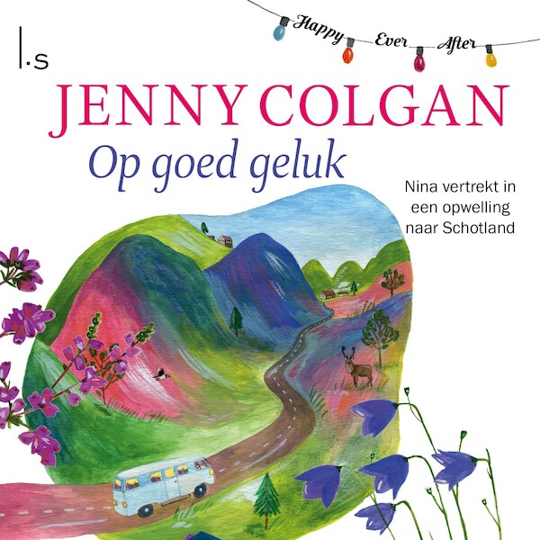 Op goed geluk - Jenny Colgan (ISBN 9789024590254)
