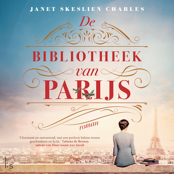 De bibliotheek van Parijs - Janet Skeslien-Charles (ISBN 9789024591381)