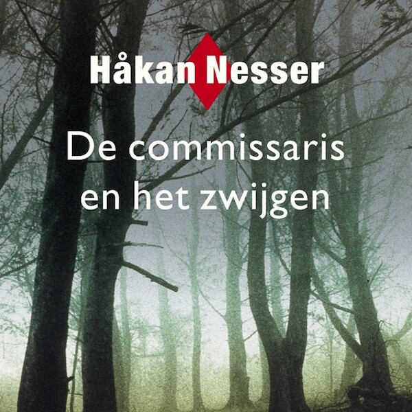 De commissaris en het zwijgen - Håkan Nesser (ISBN 9789044545227)