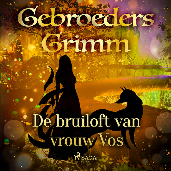 De bruiloft van vrouw Vos - De gebroeders Grimm (ISBN 9788726853506)