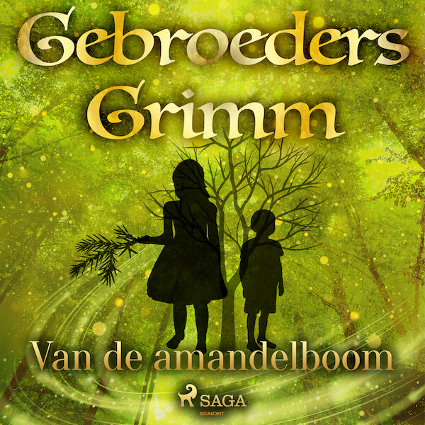 Van de amandelboom - De gebroeders Grimm (ISBN 9788726853605)