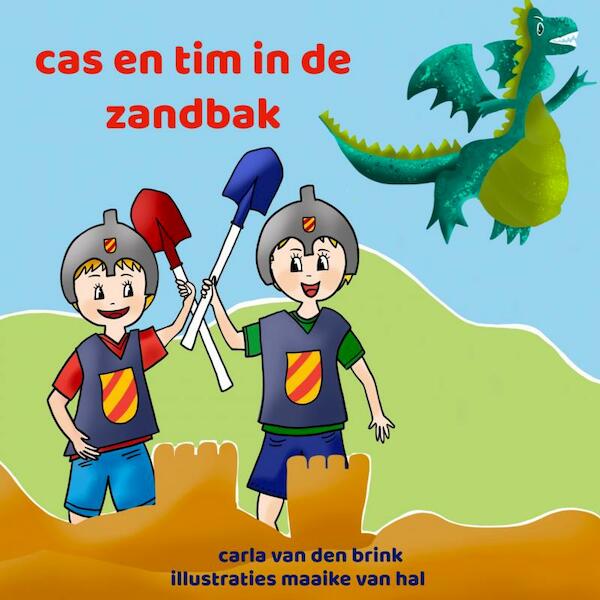 cas en tim in de zandbak - Carla Van den Brink (ISBN 9789464351552)
