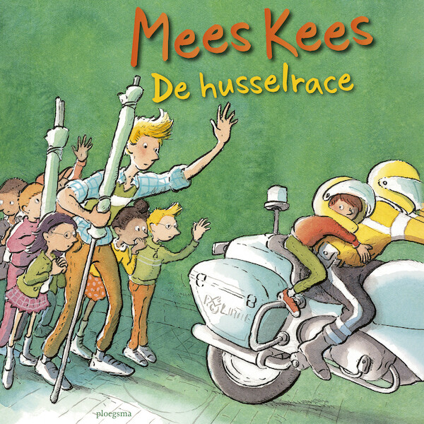 Mees Kees - De husselrace - Mirjam Oldenhave (ISBN 9789021682105)