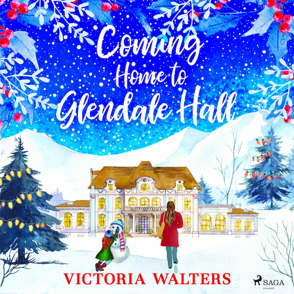 Coming Home to Glendale Hall - Victoria Walters (ISBN 9788726699937)