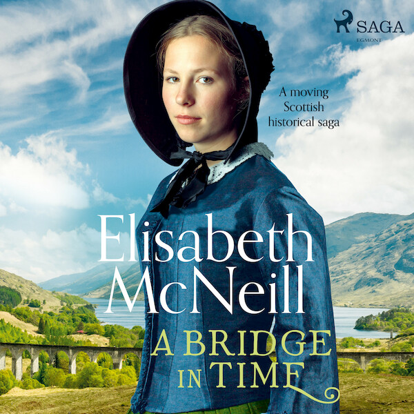 A Bridge in Time - Elisabeth Mcneill (ISBN 9788726869569)