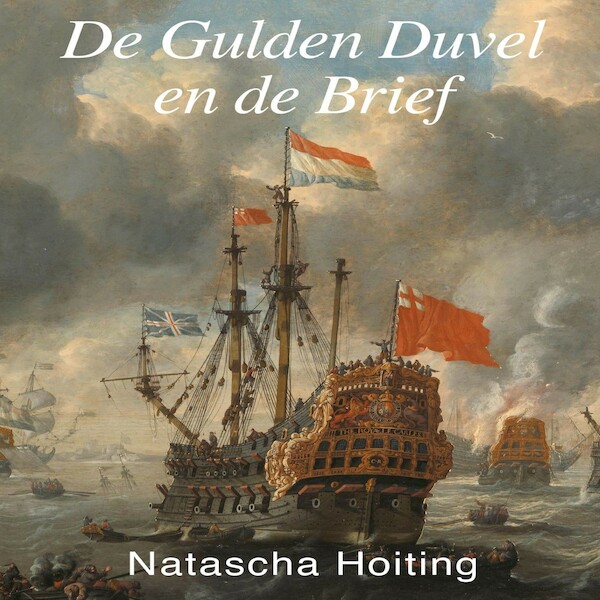 De Gulden Duvel en de brief - Natascha Hoiting (ISBN 9789462176812)