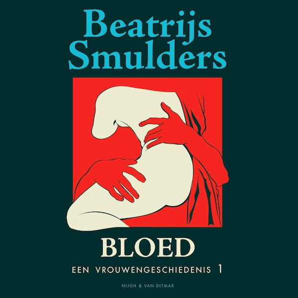 Bloed - Beatrijs Smulders (ISBN 9789038810447)