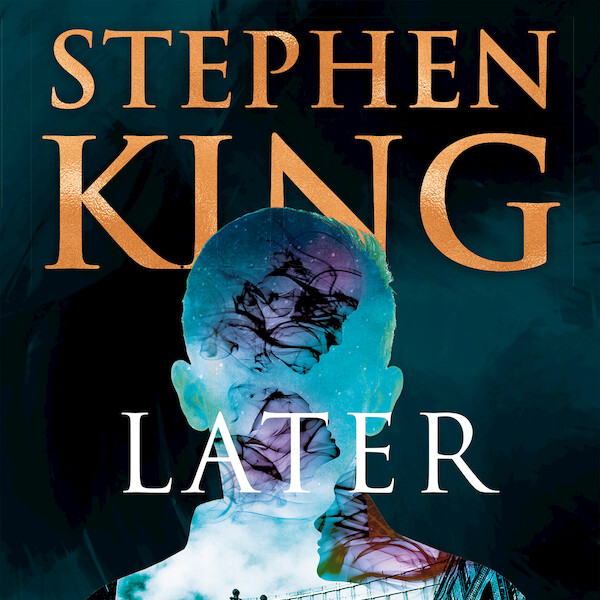 Later - Stephen King (ISBN 9789052863917)