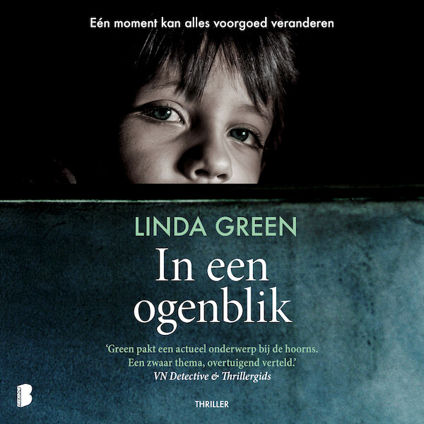 In een ogenblik - Linda Green (ISBN 9789052863702)