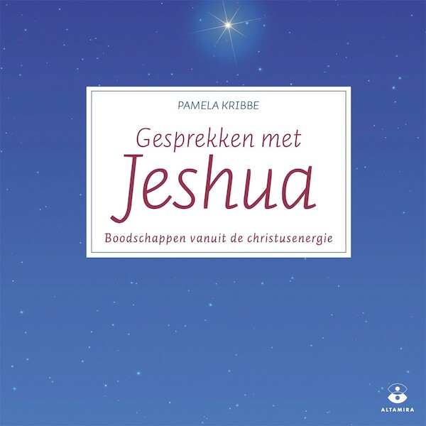 Gesprekken met Jeshua - Pamela Kribbe (ISBN 9789401305204)