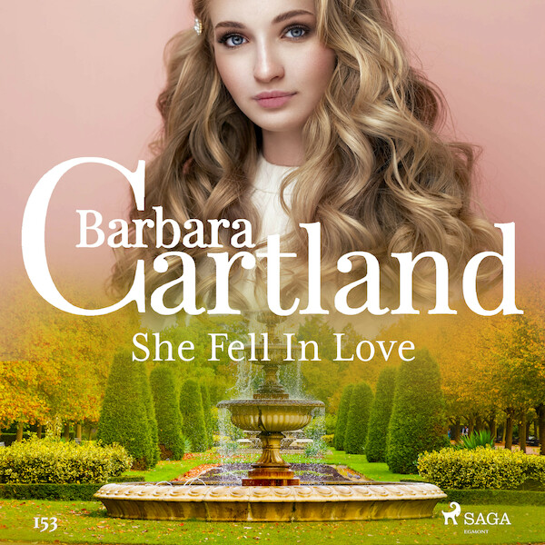 She Fell In Love (Barbara Cartland's Pink Collection 153) - Barbara Cartland (ISBN 9788726395860)
