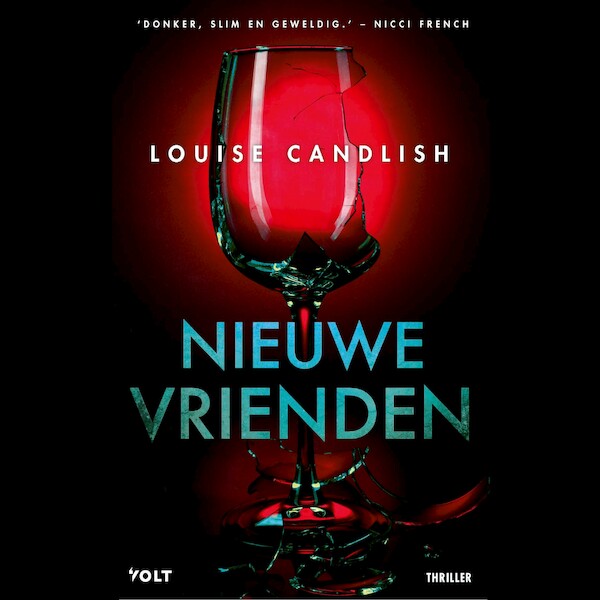Nieuwe vrienden - Louise Candlish (ISBN 9789021430256)