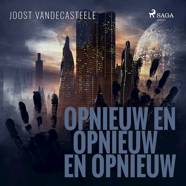 Opnieuw en opnieuw en opnieuw - Joost Vandecasteele (ISBN 9788726879308)