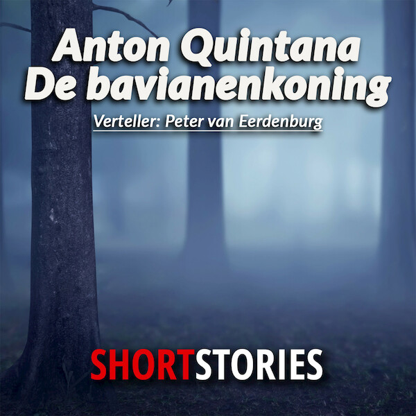 De Bavianenkoning - Anton Quintana (ISBN 9789462177383)