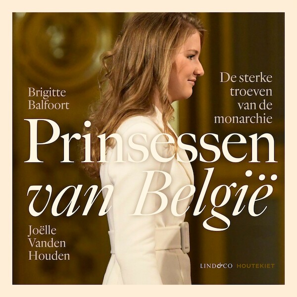 Prinsessen van België - Joëlle Vanden Houden, Brigitte Balfoort (ISBN 9789179957179)