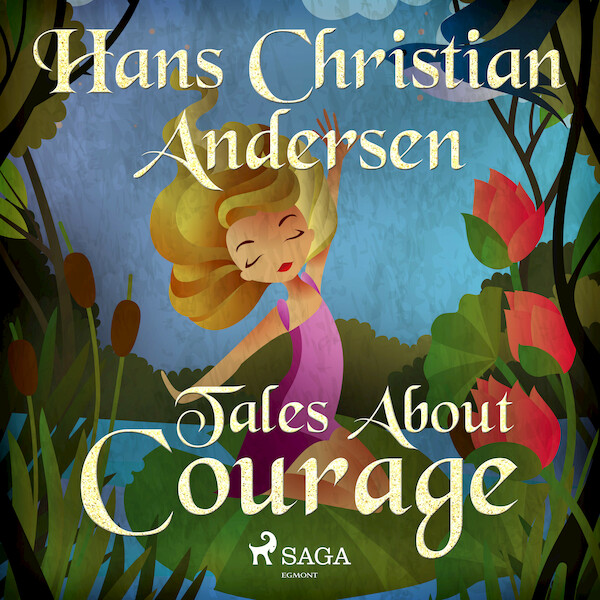 Tales About Courage - Hans Christian Andersen (ISBN 9788726354171)