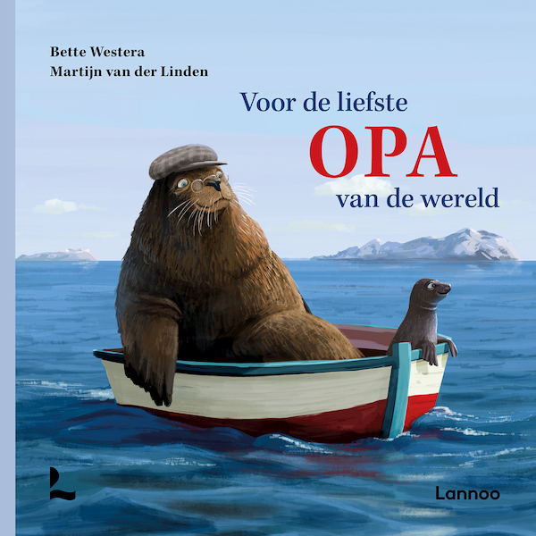 Voor de liefste opa van de wereld - Bette Westera (ISBN 9789401473712)