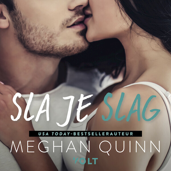 Sla je slag - Meghan Quinn (ISBN 9789021426600)