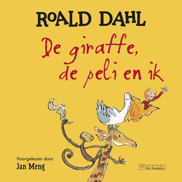 De giraffe, de peli en ik - Roald Dahl (ISBN 9789026158667)