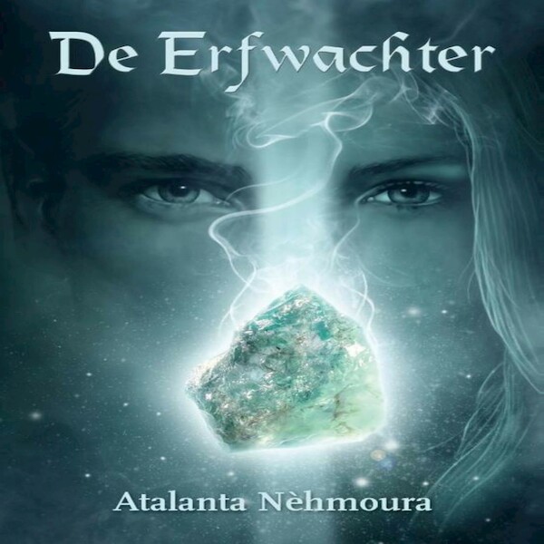 De erfwachter - Atalanta Nèhmoura (ISBN 9789462179066)