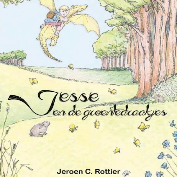 Jesse en de groentedraakjes - Jeroen C. Rottier (ISBN 9789462179103)