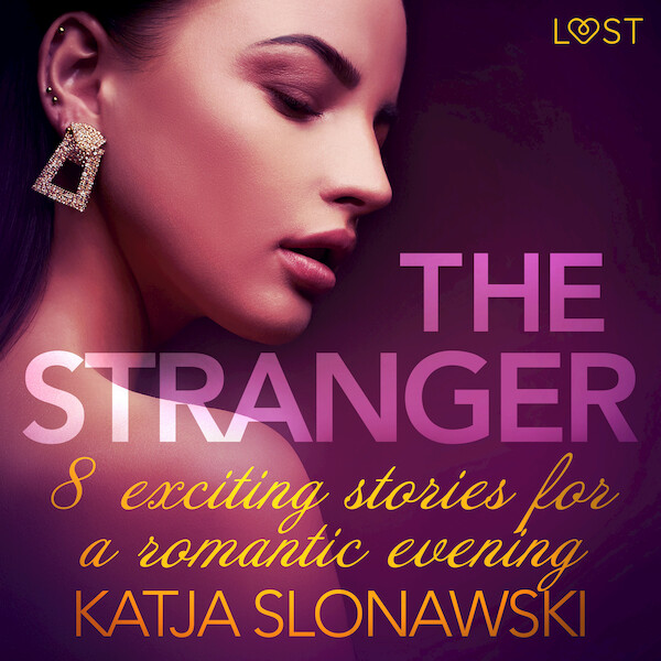 The Stranger - 8 exciting stories for a romantic evening - Katja Slonawski (ISBN 9788726944600)