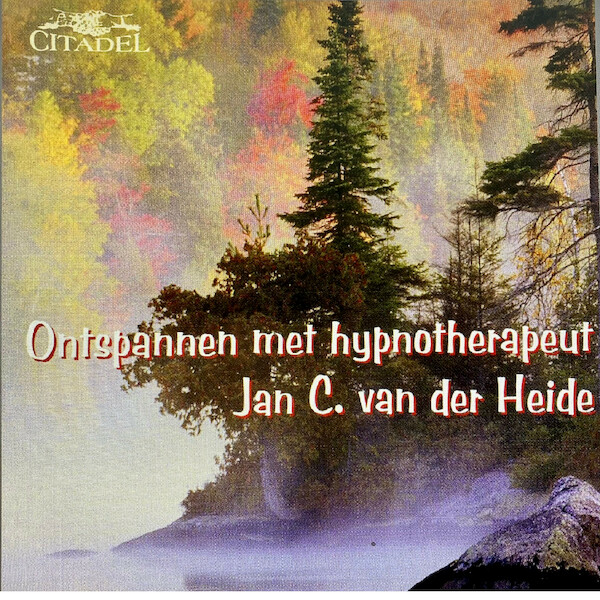 Ontspannen met hypnotherapeut Jan van der Heide - Jan C. van der Heide (ISBN 9789065860620)