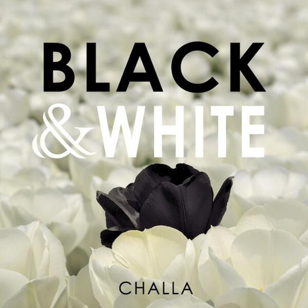BLACK & WHITE - B-J Challa (ISBN 9789078169062)