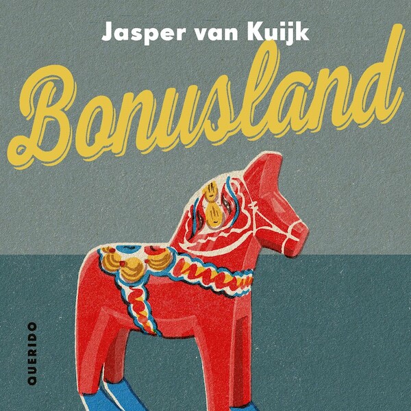 Bonusland - Jasper van Kuijk (ISBN 9789021430966)