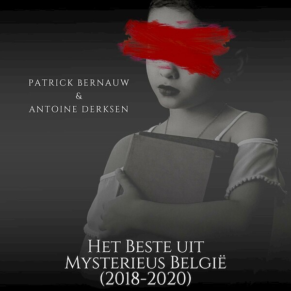 Het Beste uit Mysterieus België - Patrick Bernauw (ISBN 9789462665408)