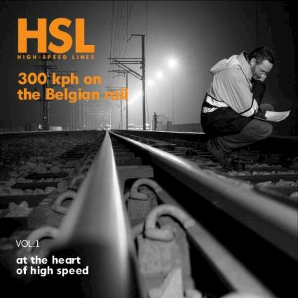 HSL High-speed lines Vol. 1 - (ISBN 9789081479288)