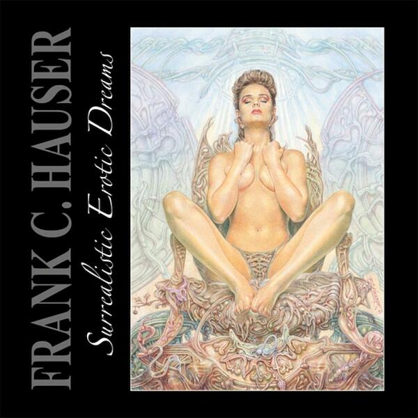 Surrealistic Erotic Dreams - Frank C. Hauser, Gerrit Luidinga (ISBN 9789490668037)