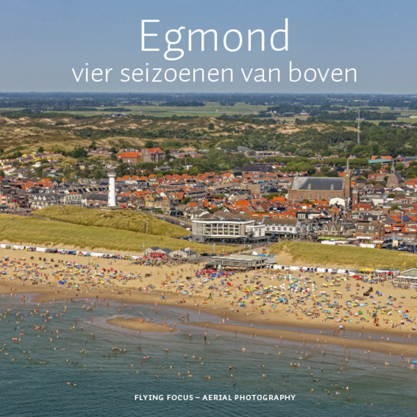 Egmond - (ISBN 9789079716296)