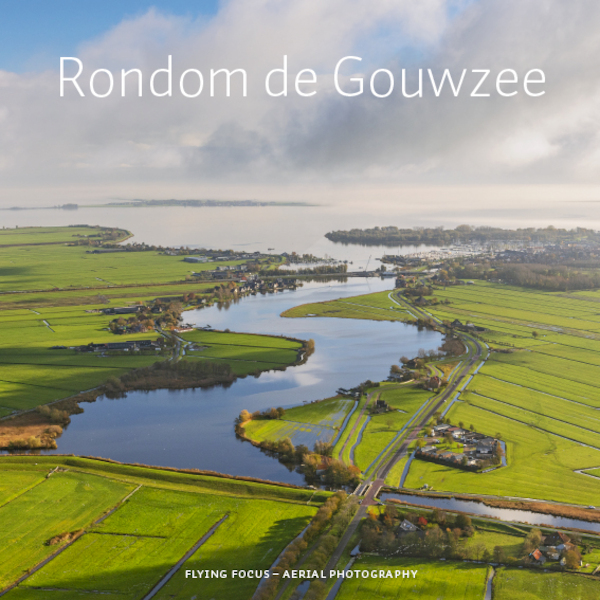 Rondom de Gouwzee - (ISBN 9789079716302)