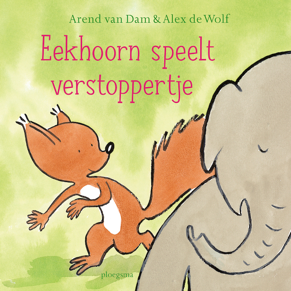 Eekhoorn speelt verstoppertje - Arend van Dam (ISBN 9789021684307)