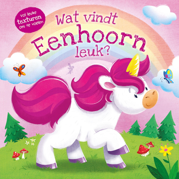 Wat vindt Eenhoorn leuk? - (ISBN 9789036645256)