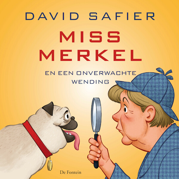 Miss Merkel en een onverwachte wending - David Safier (ISBN 9789026159619)