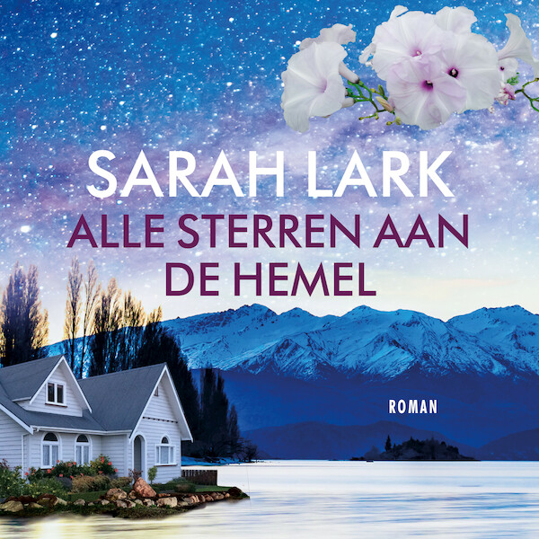 Alle sterren aan de hemel - Sarah Lark (ISBN 9789026158018)